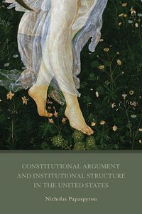Produktbild: Constitutional Argument and Institutional Structure in the United States