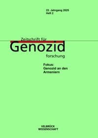 Produktbild: Zeitschrift f&uuml;r Genozidforschung, 23. Jahrgang 2025, Heft 2