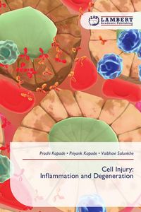 Produktbild: Cell Injury: Inflammation and Degeneration