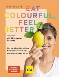Produktbild: Eat colourful, feel better