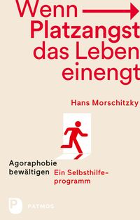 Produktbild: Wenn Platzangst das Leben einengt