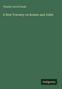 Produktbild: A New Travesty on Romeo and Juliet