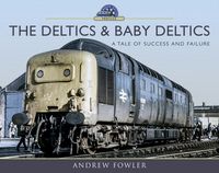 Produktbild: The Deltics and Baby Deltics