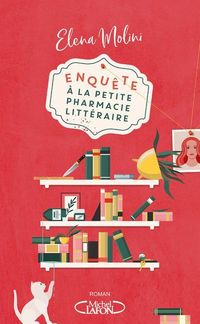 Produktbild: Enqu&ecirc;te &agrave; la petite pharmacie litt&eacute;raire