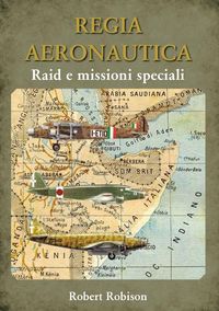 Produktbild: REGIA AERONAUTICA - Raid e missioni speciali