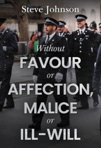 Produktbild: Without Favour or Affection, Malice or Ill-Will
