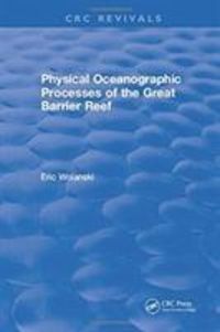 Produktbild: Wolanski, E: Physical Oceanographic Processes of the Great B