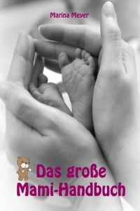 Produktbild: Das gro&szlig;e Mami-Handbuch