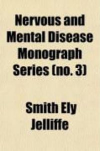 Produktbild: Nervous and Mental Disease Monograph Series (Volume 3)