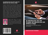 Produktbild: Elabora&ccedil;&atilde;o De Um Plano De Neg&oacute;cios Em &Aacute;frica Hoje