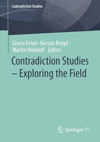 Produktbild: Contradiction Studies &ndash; Exploring the Field