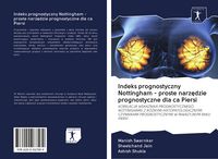 Produktbild: Indeks prognostyczny Nottingham - proste narz&iquest;dzie prognostyczne dla ca Piersi