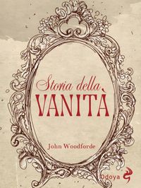 Produktbild: Storia della vanit&agrave;