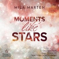 Produktbild: Moments like Stars: Eine Filmstar-Romance