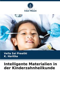 Produktbild: Intelligente Materialien in der Kinderzahnheilkunde