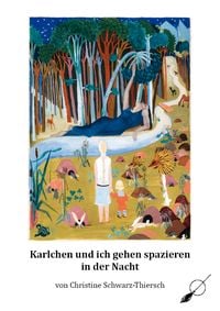 Produktbild: Karlchen und ich gehen spazieren in der Nacht