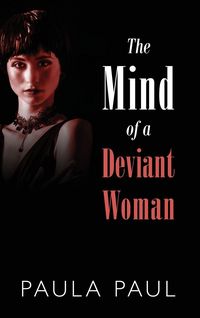 Produktbild: The Mind of a Deviant Woman