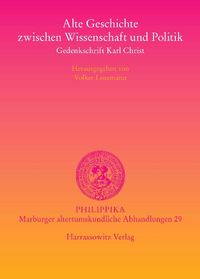 Produktbild: Alte Geschichte zwischen Wissenschaft und Politik