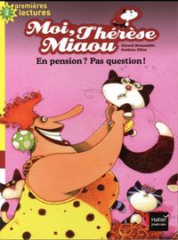 Produktbild: Moi, Th&eacute;r&egrave;se Miaou. Tome 4