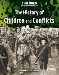 Produktbild: The History of Children and Conflicts