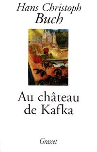 Produktbild: Au ch&acirc;teau de Kafka