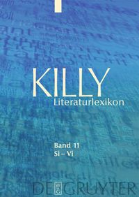 Killy Literaturlexikon / Si – Vi Wilhelm Kühlmann