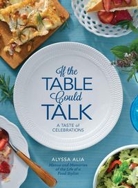 Produktbild: If the Table Could Talk- A Taste of Celebrations