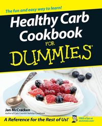 Produktbild: Healthy Carb Cookbook for Dummies