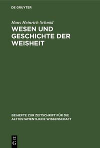 Produktbild: Wesen und Geschichte der Weisheit