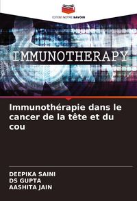 Produktbild: Immunoth&eacute;rapie dans le cancer de la t&ecirc;te et du cou