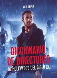 Produktbild: Diccionario de directores de Hollywood del siglo XX