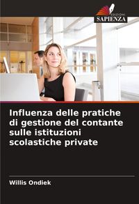 Produktbild: Influenza delle pratiche di gestione del contante sulle istituzioni scolastiche private