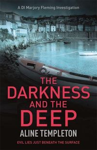 Bild vom Artikel The Darkness and the Deep vom Autor Aline Templeton
