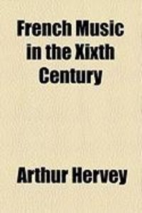 Produktbild: French Music in the Xixth Century