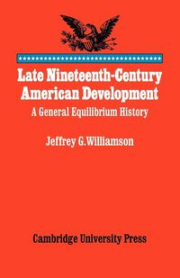 Produktbild: Late Nineteenth-Century American Development