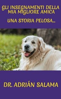 Produktbild: Gli insegnamenti della mia migliore amica