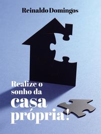 Produktbild: Realize o sonho da casa pr&oacute;pria!