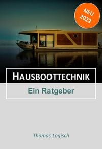 Bild vom Artikel Hausboottechnik vom Autor Thomas Logisch