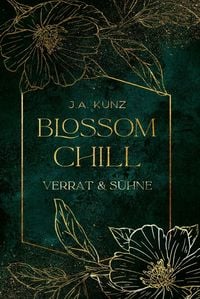 Produktbild: Blossom Chill: Verrat & S&uuml;hne