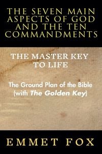Produktbild: The Seven Main Aspects of God and The Ten Commandments The Master Key to Life