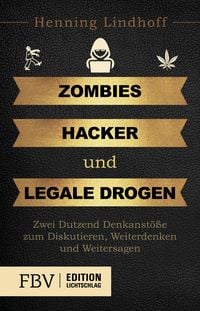 Produktbild: Zombies, Hacker und legale Drogen