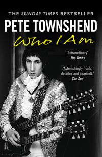 Produktbild: Pete Townshend: Who I Am