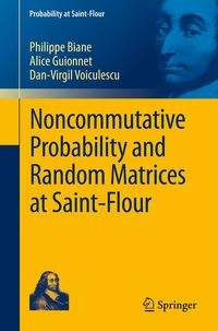 Produktbild: Noncommutative Probability and Random Matrices at Saint-Flour