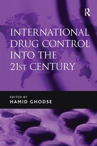 Produktbild: International Drug Control into the 21st Century
