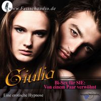 Produktbild: Bi-Sex f&uuml;r SIE &ndash; Von einem Paar verw&ouml;hnt