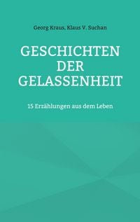 Produktbild: Geschichten der Gelassenheit