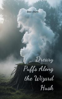 Produktbild: Dreary Puffs Along the Wizard Husk