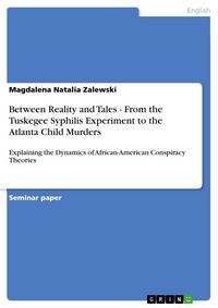 Produktbild: Between Reality and Tales - From the Tuskegee Syphilis Experiment to the Atlanta Child Murders