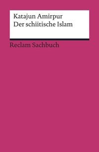 Produktbild: Der schiitische Islam