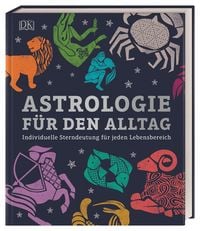 Produktbild: Astrologie f&uuml;r den Alltag
